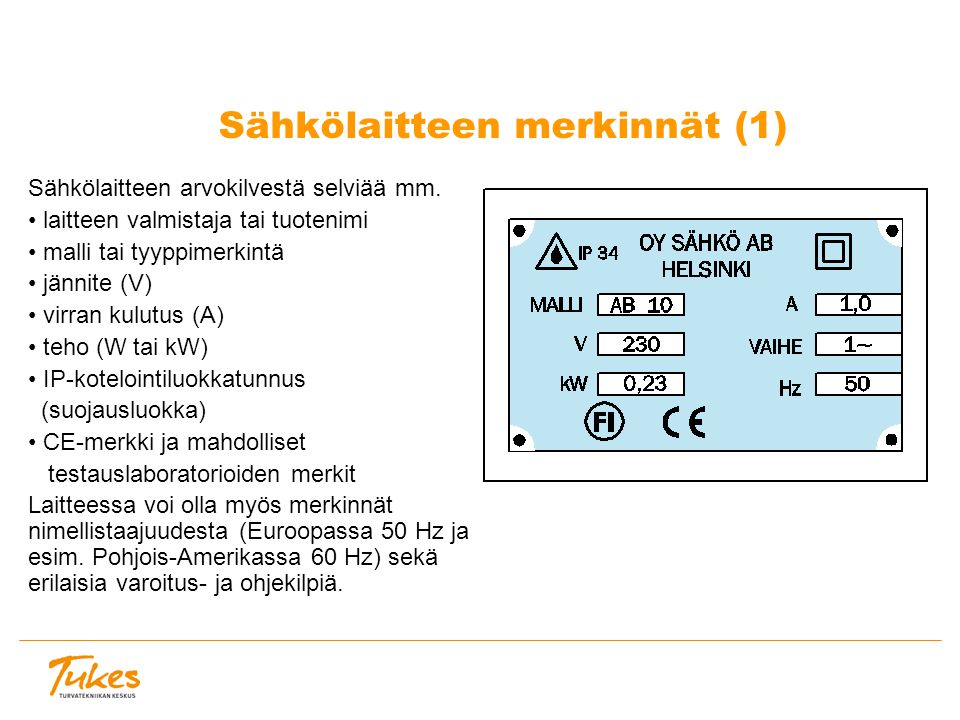 Sähkölaitteen merkinnät (1)