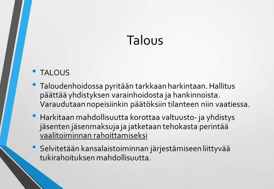 Talous TALOUS.