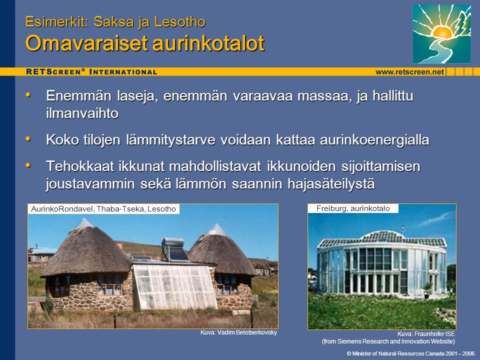 Esimerkit: Saksa ja Lesotho Omavaraiset aurinkotalot