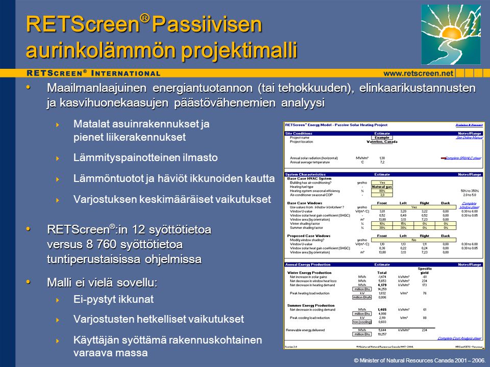 RETScreen® Passiivisen aurinkolämmön projektimalli