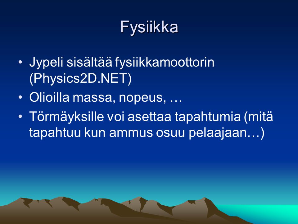 Fysiikka Jypeli sisältää fysiikkamoottorin (Physics2D.NET)