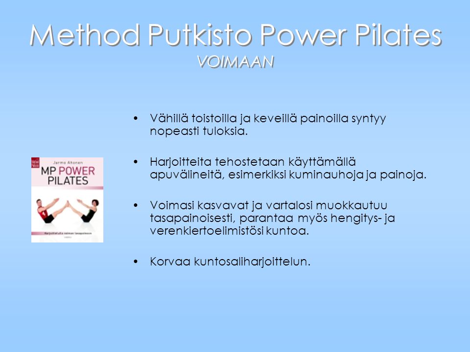Method Putkisto Power Pilates VOIMAAN