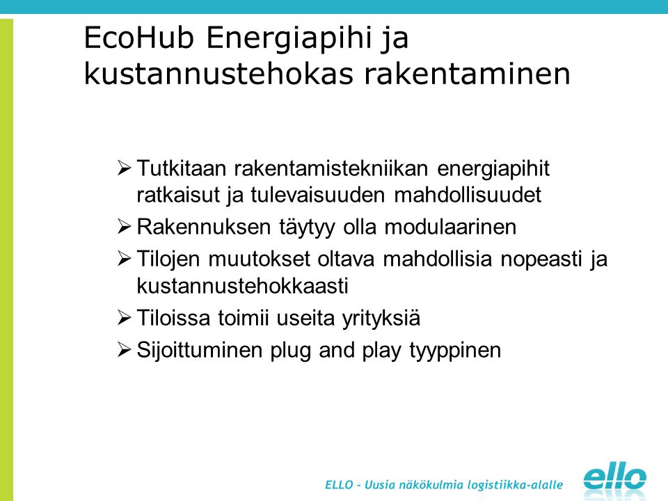 EcoHub Energiapihi ja kustannustehokas rakentaminen