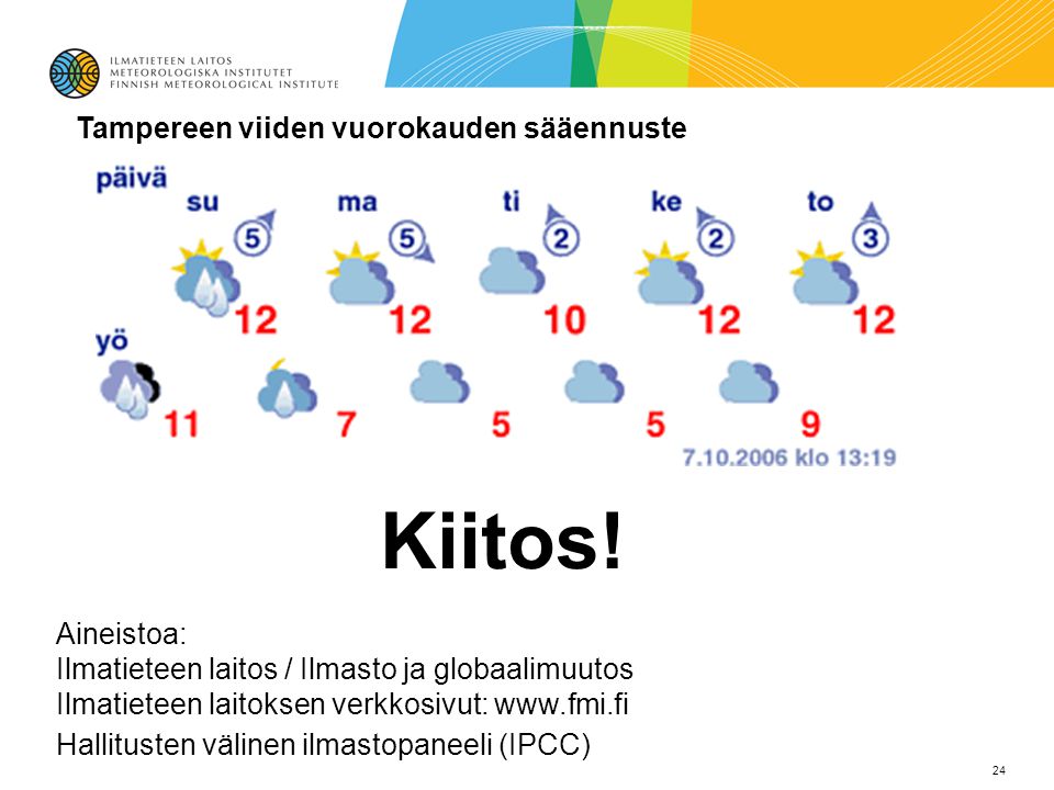 Tampereen viiden vuorokauden sääennuste