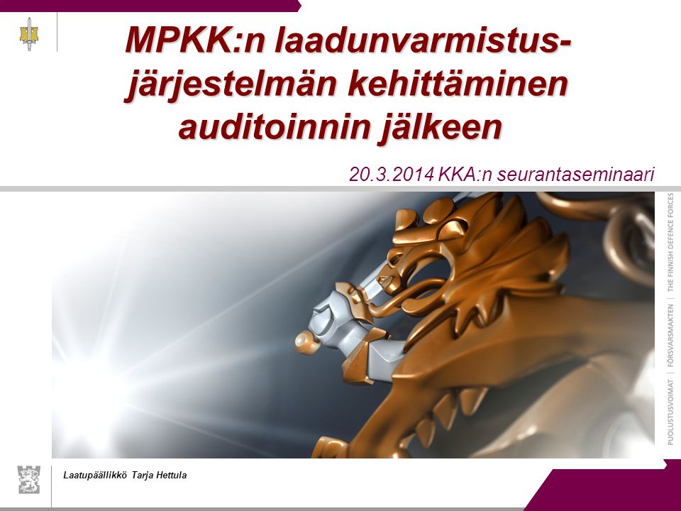 MPKK:n laadunvarmistus-järjestelmän kehittäminen auditoinnin jälkeen