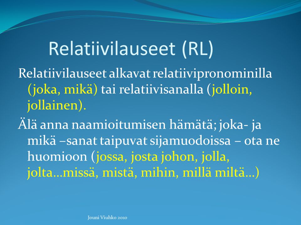 Relatiivilauseet (RL)