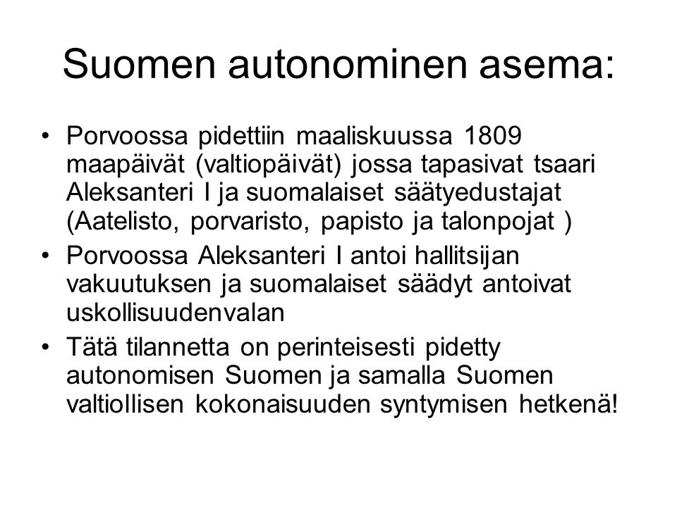Suomen autonominen asema: