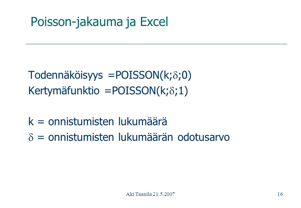 Poisson-jakauma ja Excel