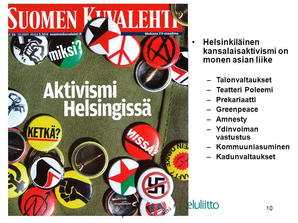 Helsinkiläinen kansalaisaktivismi on monen asian liike