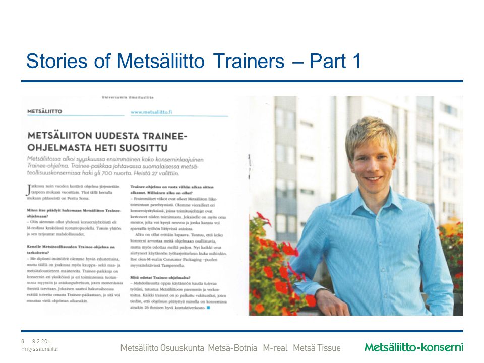 Stories of Metsäliitto Trainers – Part 1