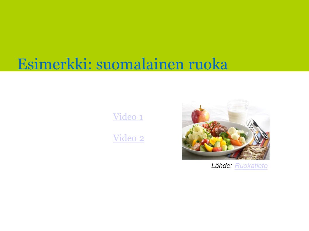 Esimerkki: suomalainen ruoka