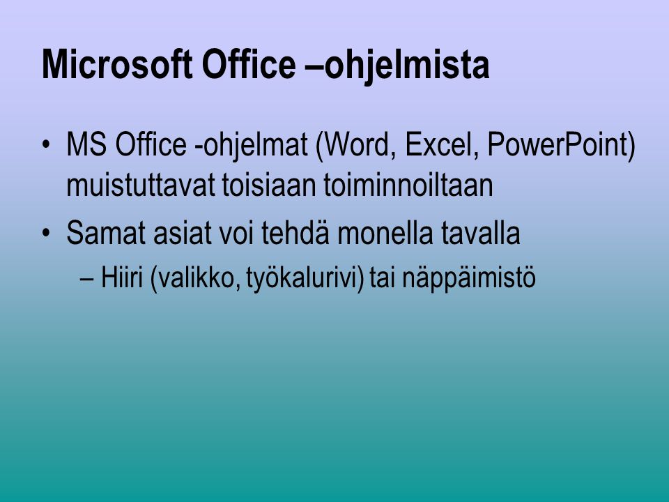 Microsoft Office –ohjelmista