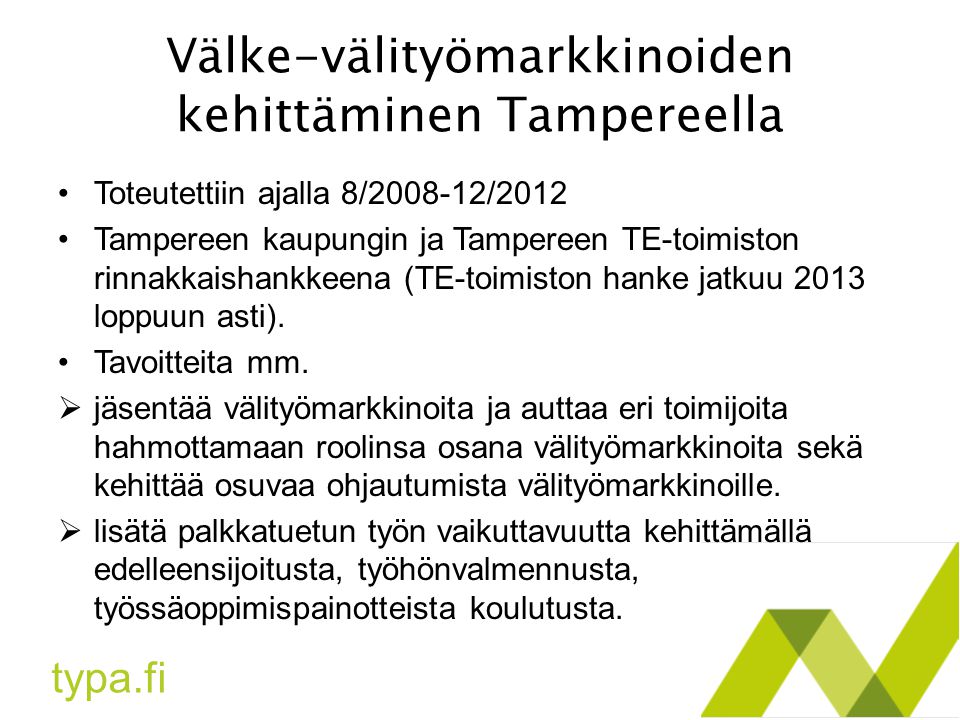Välke-välityömarkkinoiden kehittäminen Tampereella