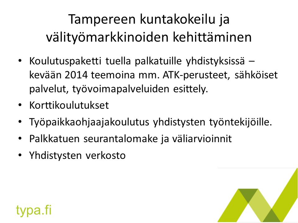 Tampereen kuntakokeilu ja välityömarkkinoiden kehittäminen