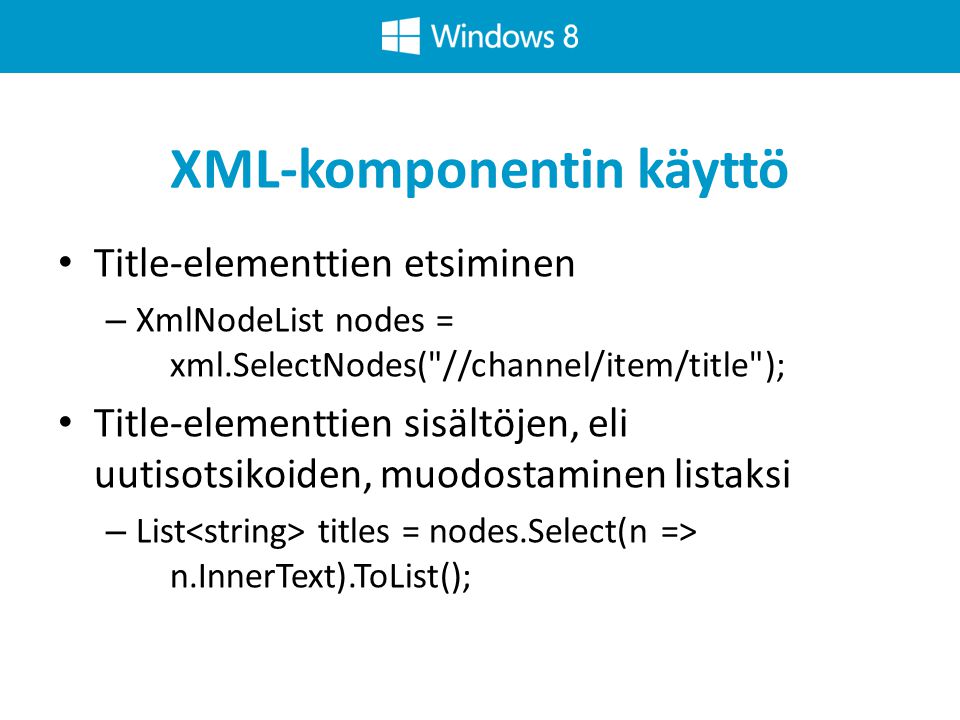 XML-komponentin käyttö