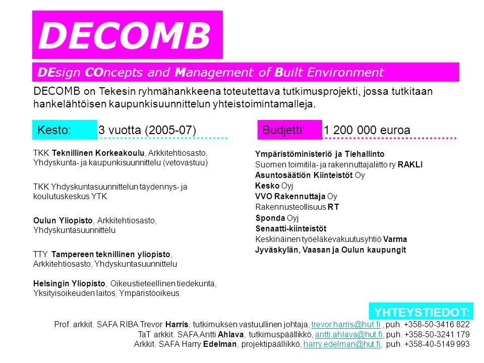 DECOMB DEsign COncepts and Management of Built Environment Kesto: