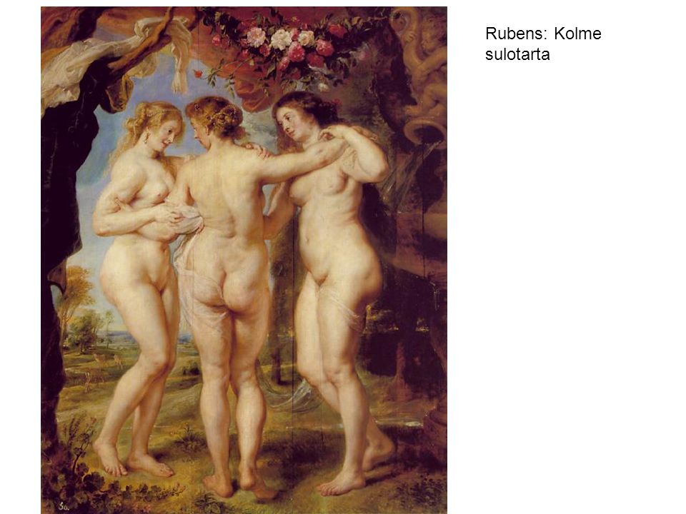 Rubens: Kolme sulotarta