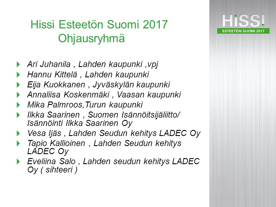 Hissi Esteetön Suomi 2017 Ohjausryhmä