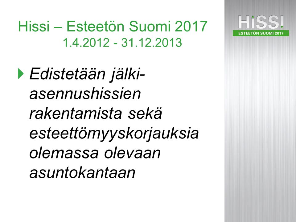 Hissi – Esteetön Suomi