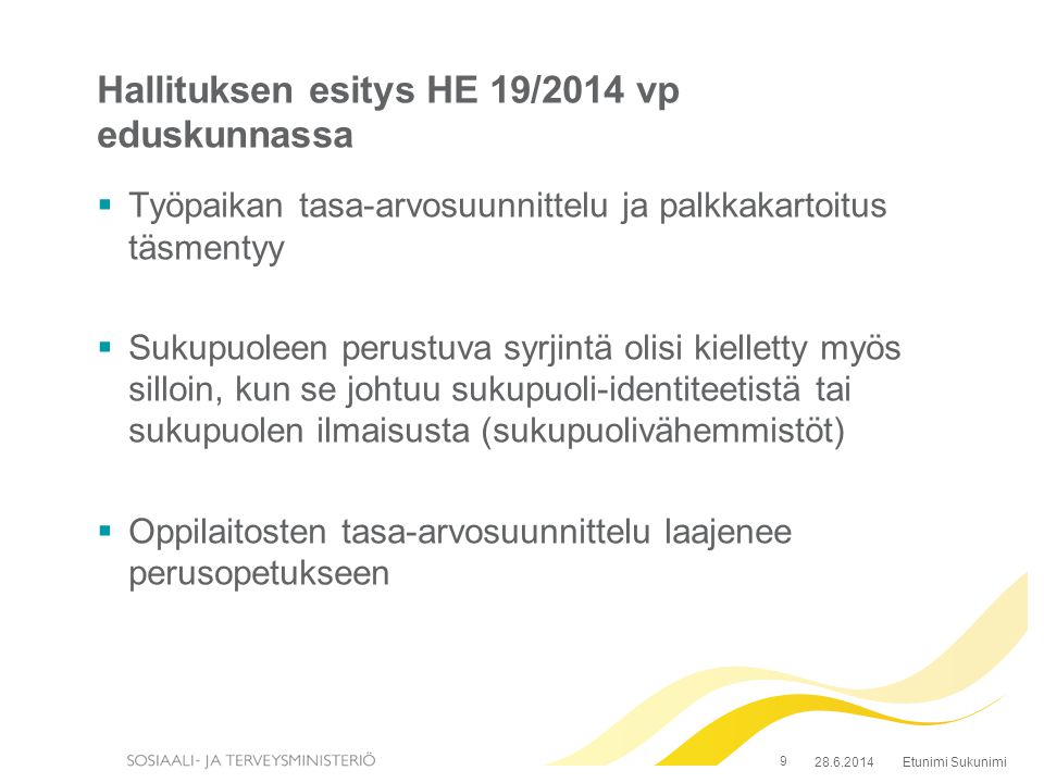 Hallituksen esitys HE 19/2014 vp eduskunnassa
