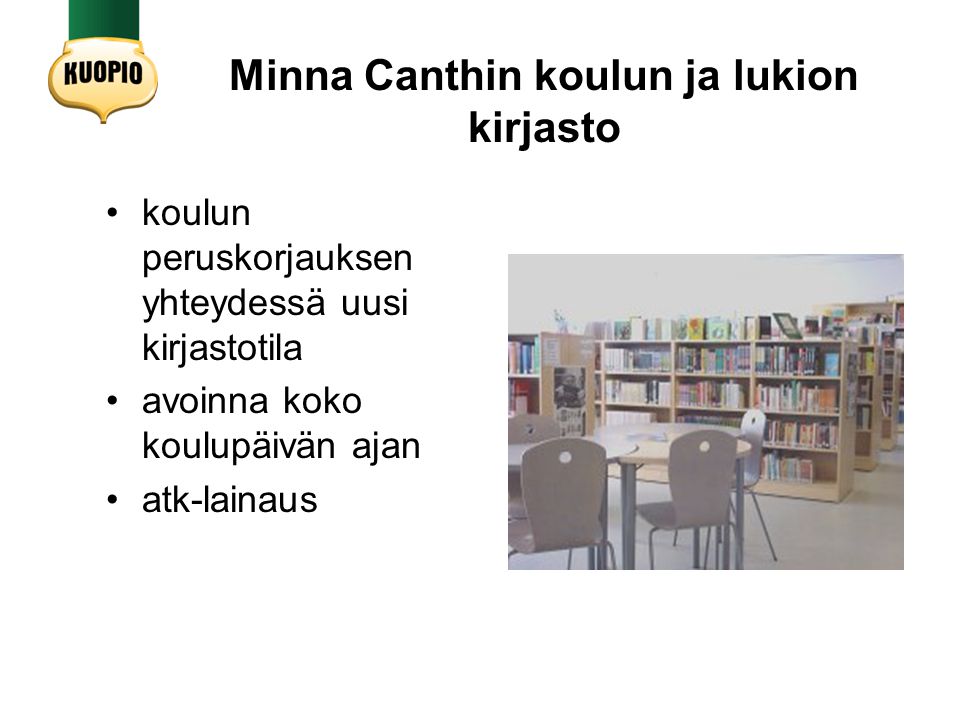 Minna Canthin koulun ja lukion kirjasto