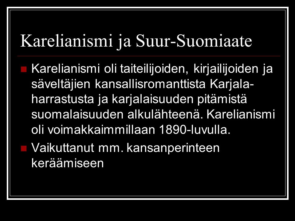 Karelianismi ja Suur-Suomiaate