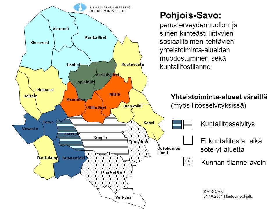 Pohjois-Savo: perusterveydenhuollon ja siihen kiinteästi liittyvien sosiaalitoimen tehtävien.