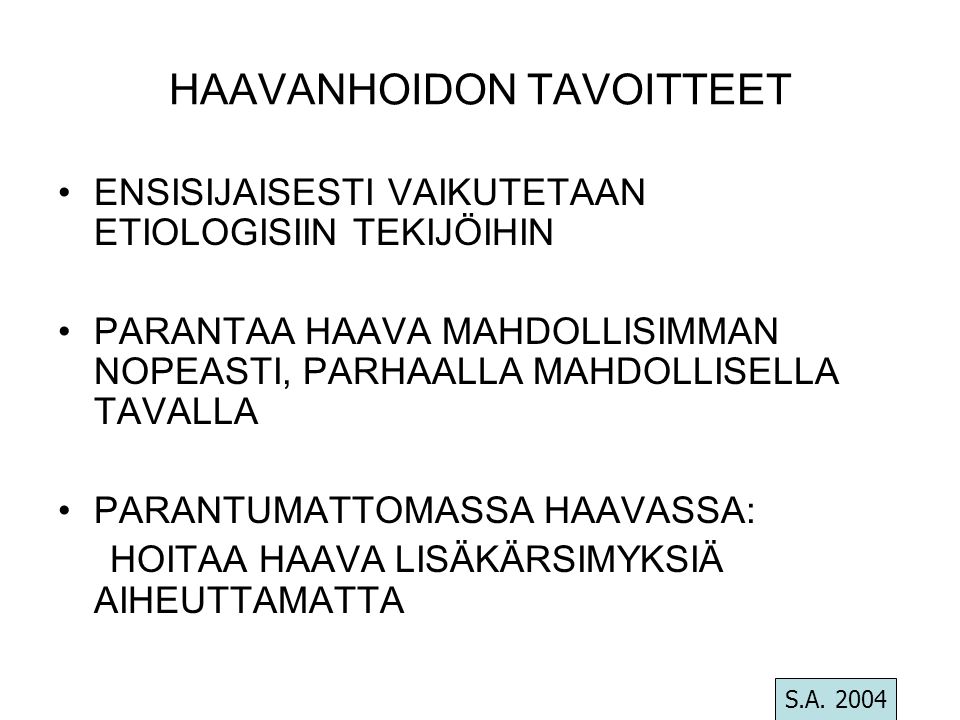 HAAVANHOIDON TAVOITTEET