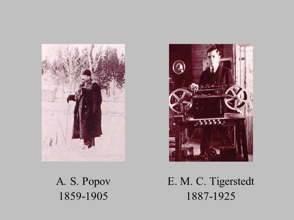 A. S. Popov E. M. C. Tigerstedt