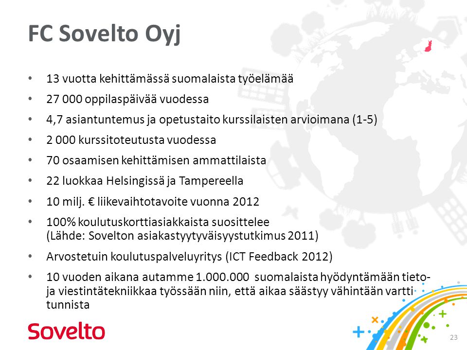 FC Sovelto Oyj 13 vuotta kehittämässä suomalaista työelämää
