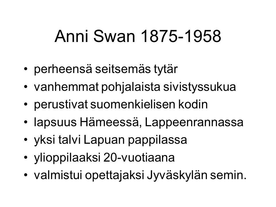 Anni Swan perheensä seitsemäs tytär