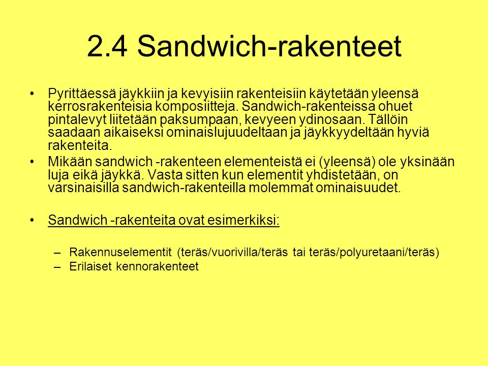 2.4 Sandwich-rakenteet