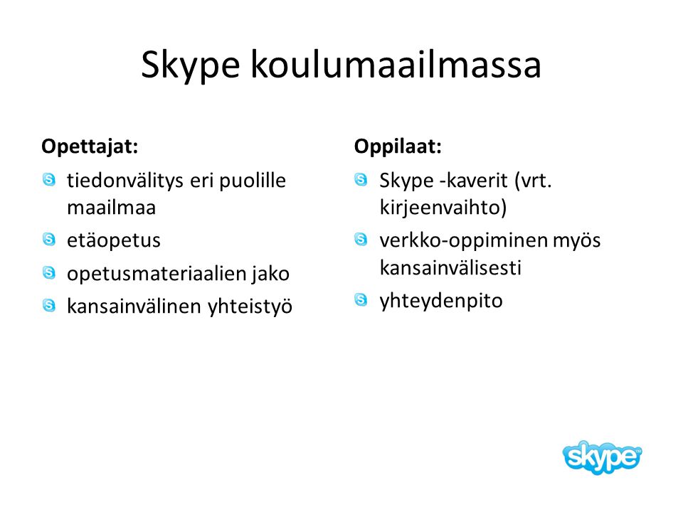 Skype koulumaailmassa