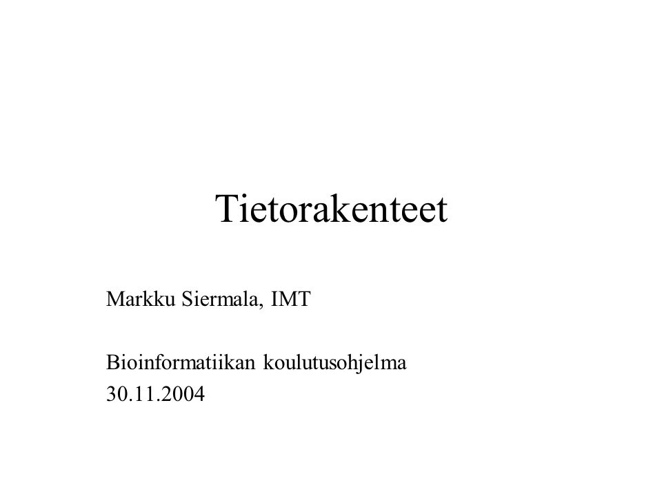 Markku Siermala, IMT Bioinformatiikan koulutusohjelma