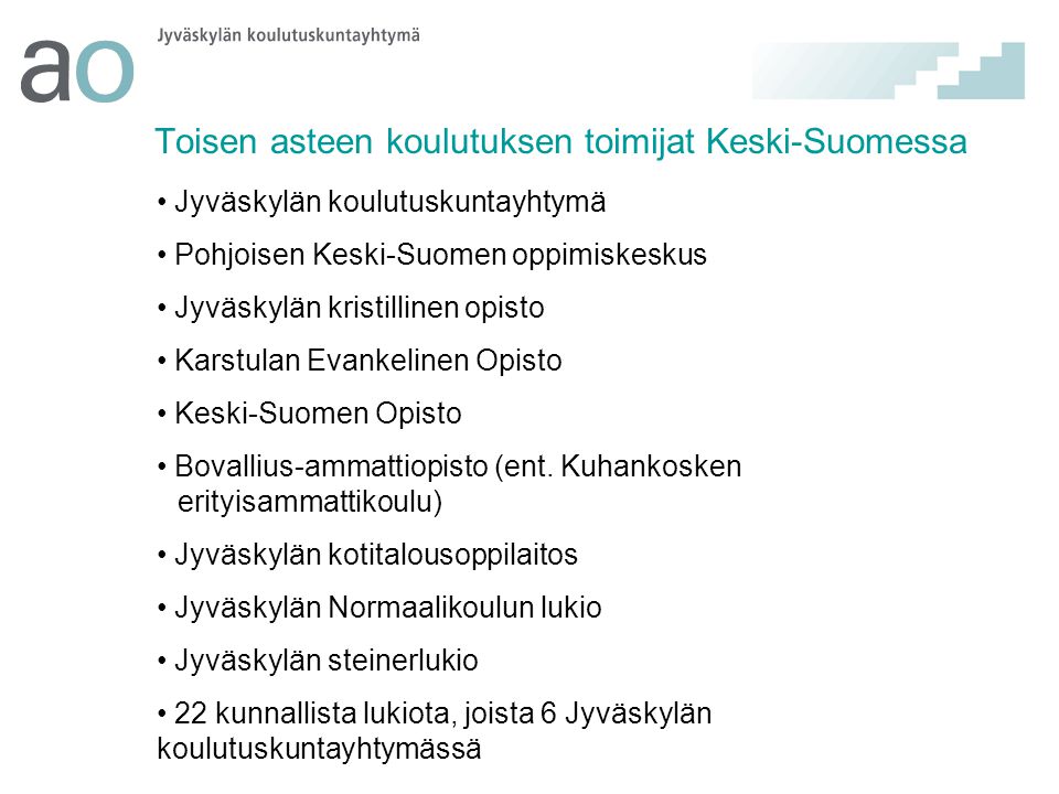 Toisen asteen koulutuksen toimijat Keski-Suomessa