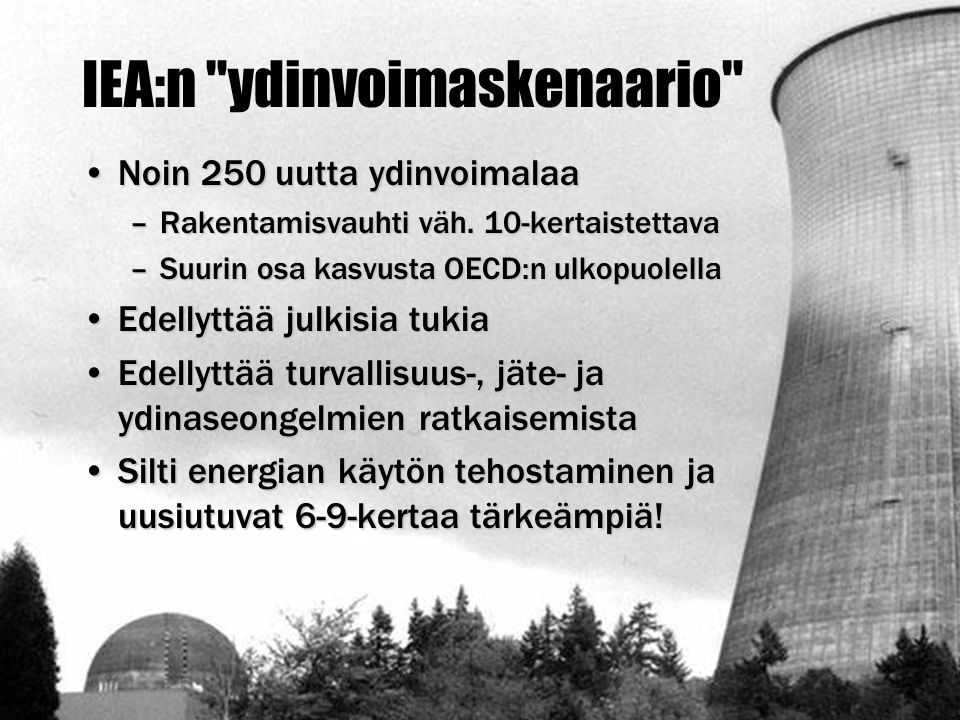 IEA:n ydinvoimaskenaario