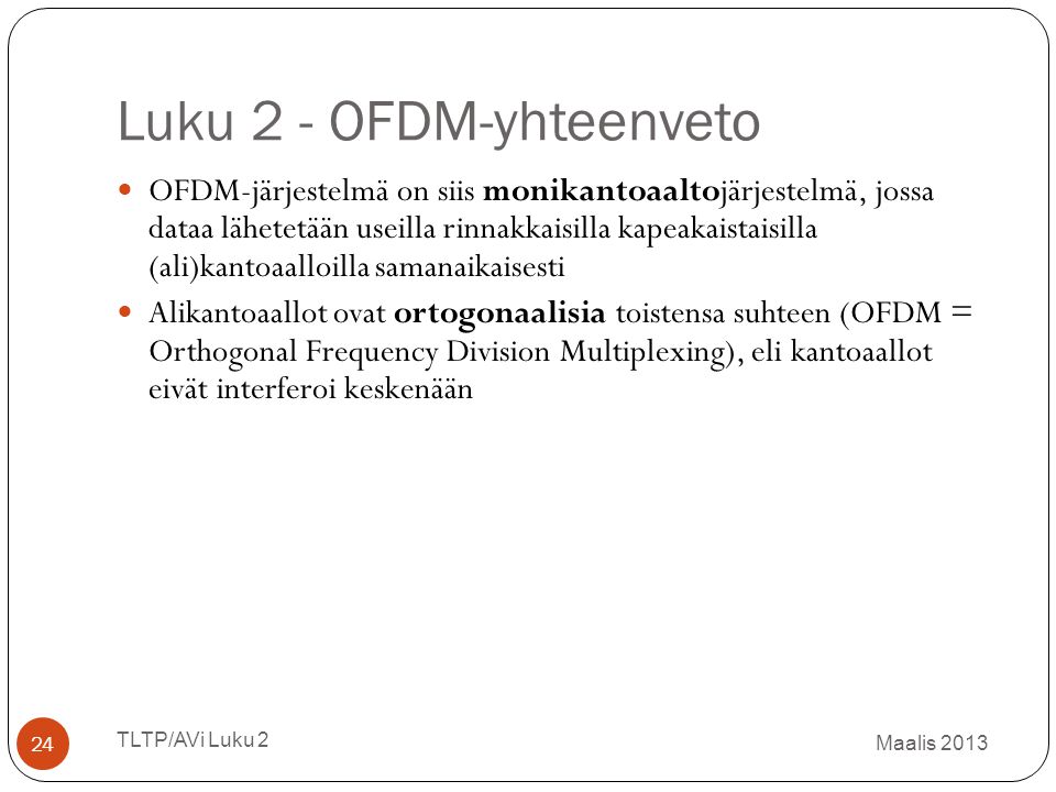 Luku 2 - OFDM-yhteenveto