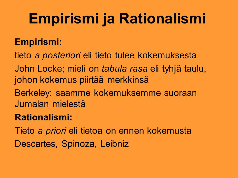 Empirismi ja Rationalismi
