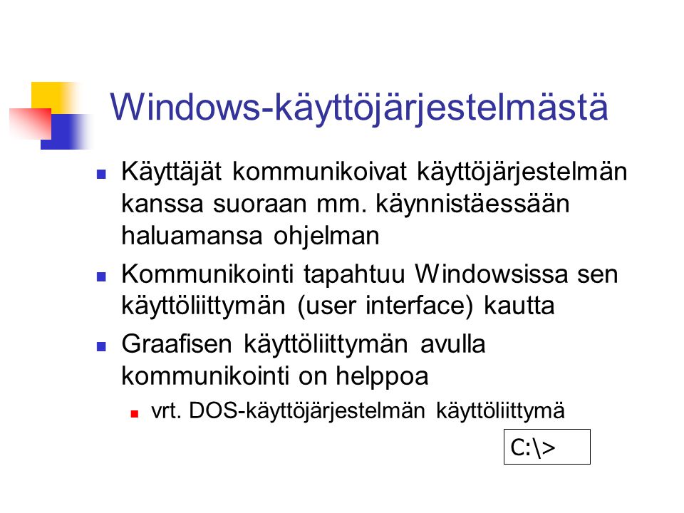 Windows-käyttöjärjestelmästä