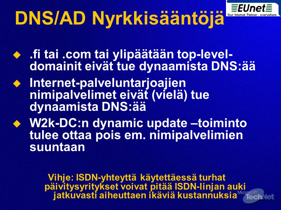 DNS/AD Nyrkkisääntöjä