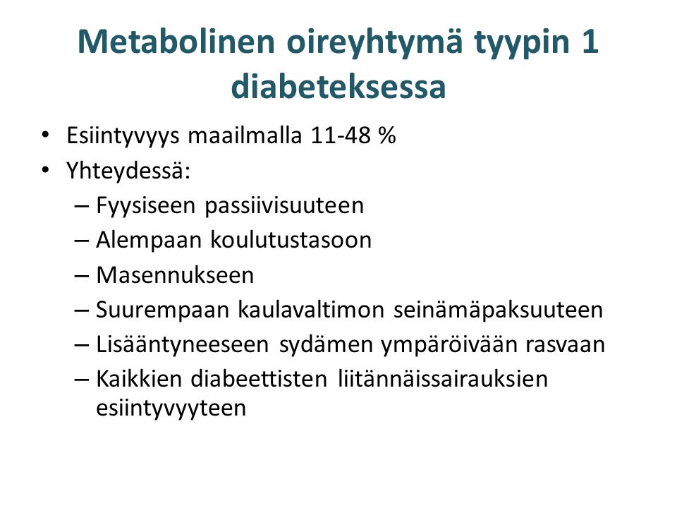 Metabolinen oireyhtymä tyypin 1 diabeteksessa