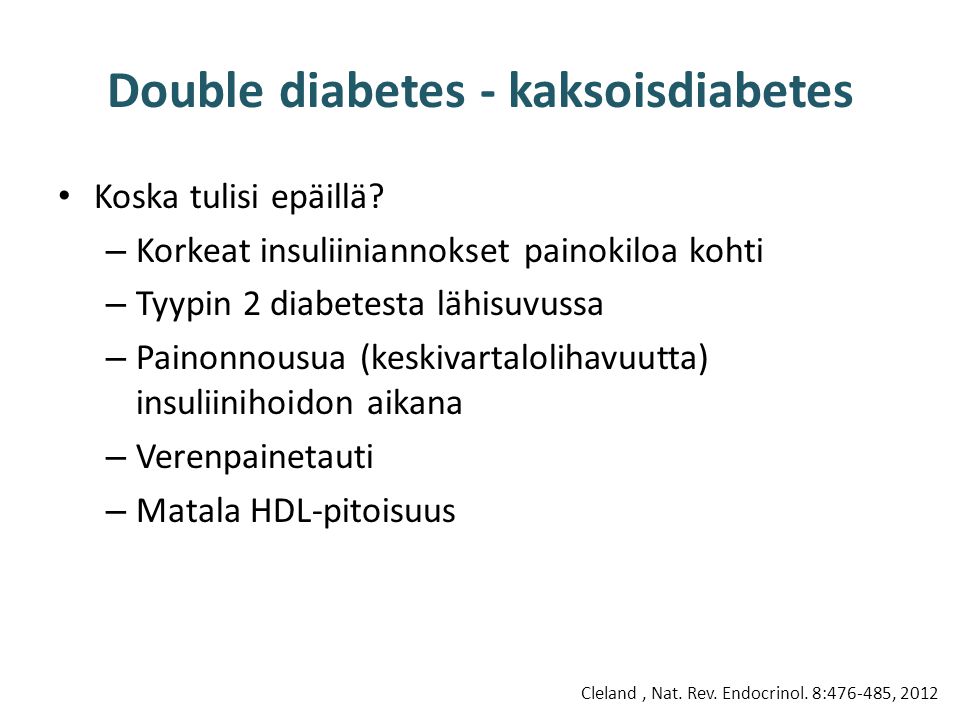 Double diabetes - kaksoisdiabetes