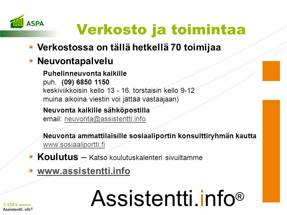 Assistentti.info® Verkosto ja toimintaa