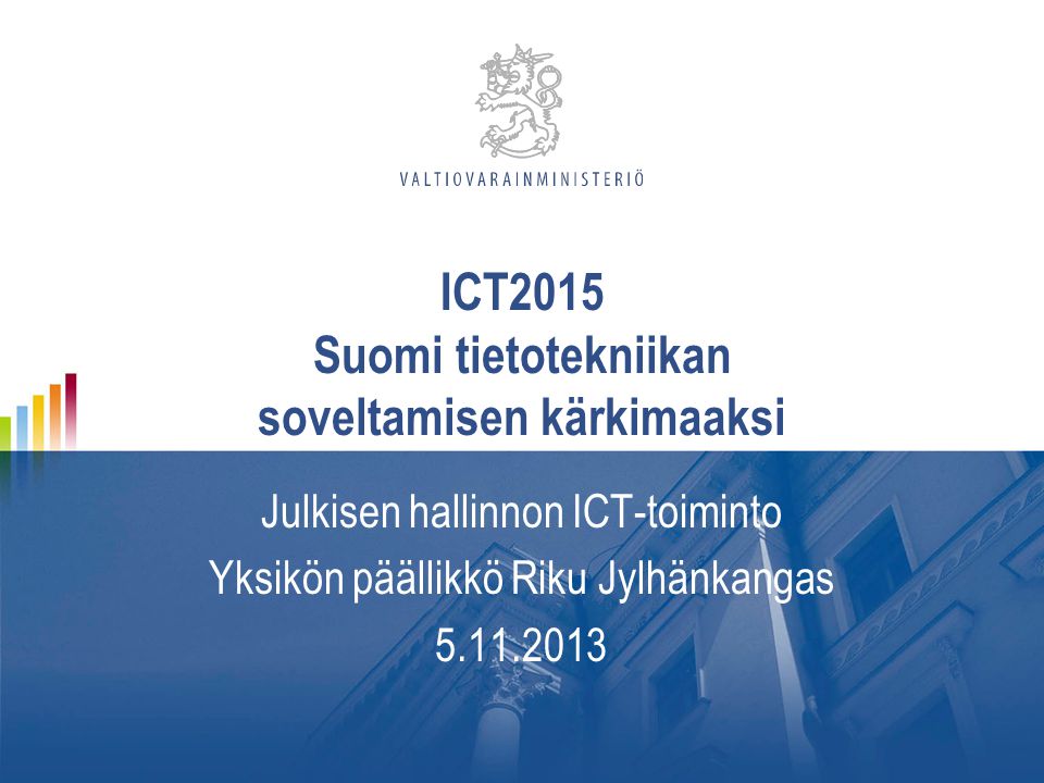 ICT2015 Suomi tietotekniikan soveltamisen kärkimaaksi