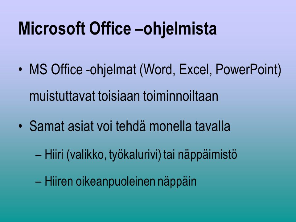 Microsoft Office –ohjelmista