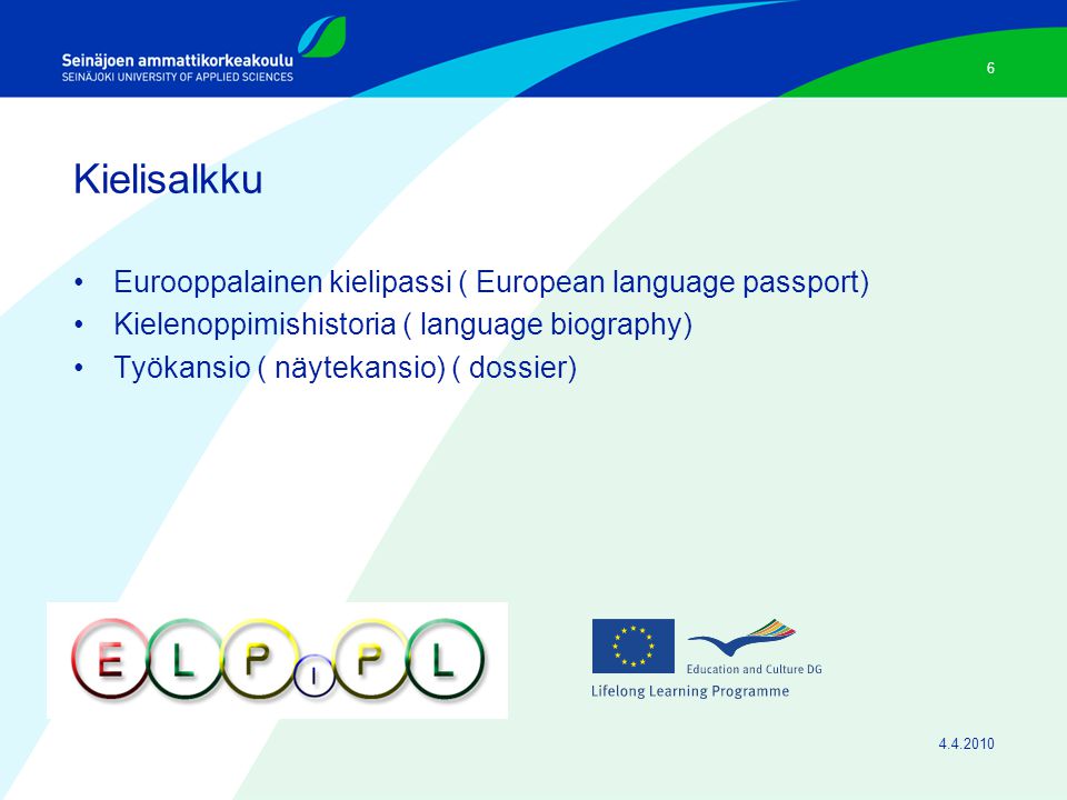 Kielisalkku Eurooppalainen kielipassi ( European language passport)