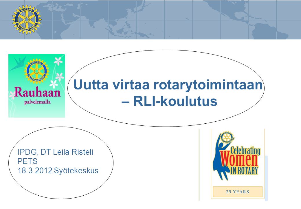 Uutta virtaa rotarytoimintaan – RLI-koulutus