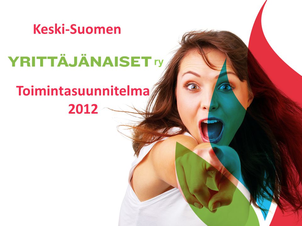 Keski-Suomen ry Toimintasuunnitelma 2012