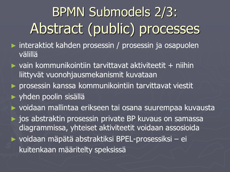 BPMN Submodels 2/3: Abstract (public) processes