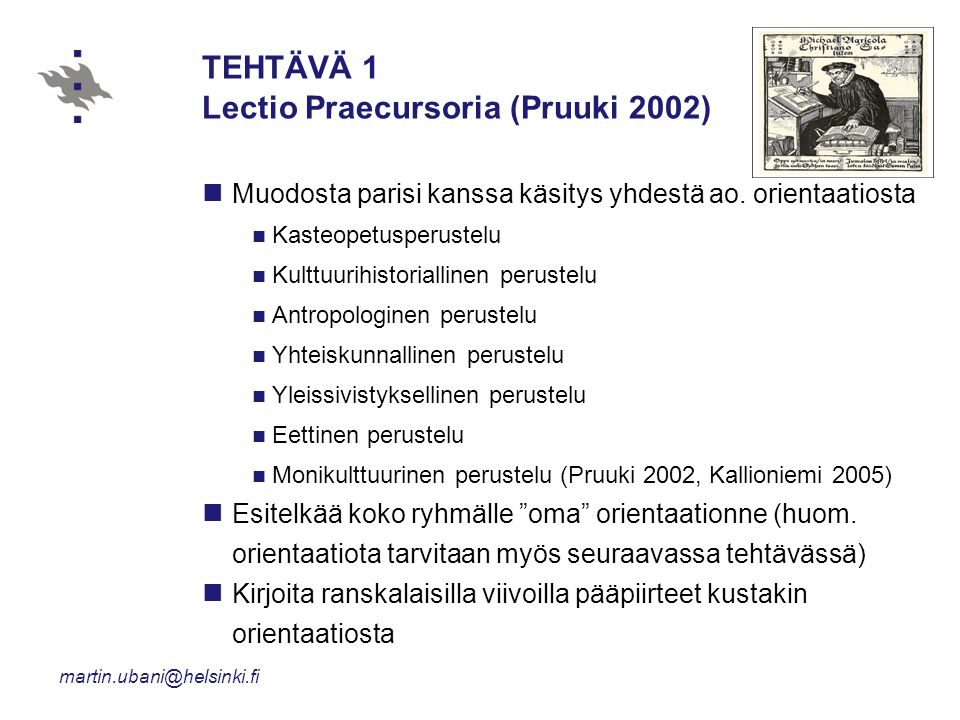 TEHTÄVÄ 1 Lectio Praecursoria (Pruuki 2002)